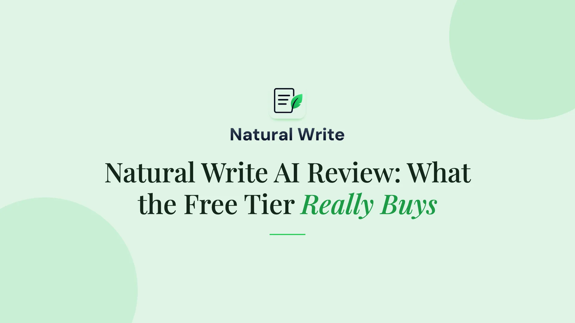 Natural Write logo above the headline 'Natural Write AI Review: What the Free Tier Really Buys on a mint background.
